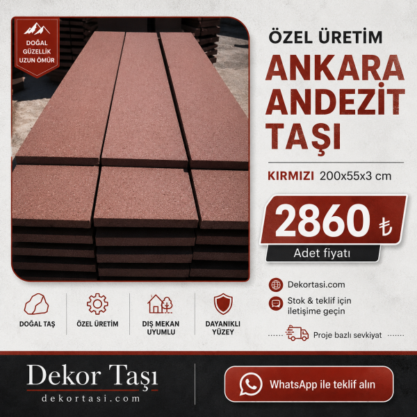 Özel üretim Ankara Andezit Taşı Kırmızı 200x55x3 M2 Fiyat